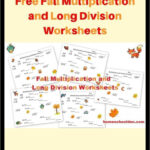 Free Fall Multiplication And Long Division Worksheets Each Worksheet